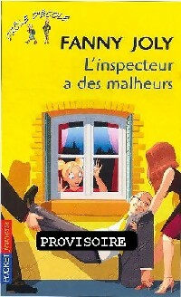 Livrenpoche : Rigolo : Drôle d'école Tome IX : L'inspecteur a des malheurs - Fanny Joly - Livre