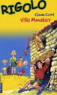 Rigolo Tome XXVII : Villa Mondésir - Claude Carré -  Pocket jeunesse - Livre