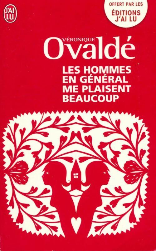 Livrenpoche : Les hommes en général me plaisent beaucoup - Véronique Ovaldé - Livre