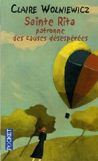 Livrenpoche : Sainte Rita, patronne des causes désepérées - Claire Wolniewicz - Livre