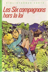 Livrenpoche : Les six compagnons hors-la-loi - Paul-Jacques Bonzon - Livre