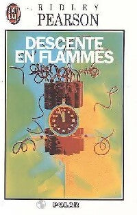 Descente en flammes - Ridley Pearson - Livre