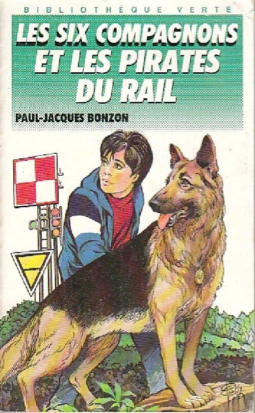 Livrenpoche : Les six compagnons et les pirates du rail - Paul-Jacques Bonzon - Livre