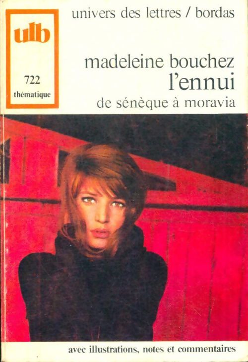 Livrenpoche : L'ennui - Madeleine Bouchez - Livre