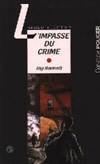 Livrenpoche : L'impasse du crime - Jay Bennett - Livre