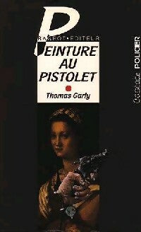 Livrenpoche : Peinture au pistolet - Thomas Garly - Livre