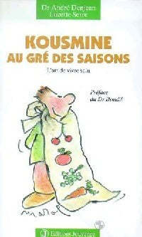 Kousmine au gré des saisons - André Denjean -  Pratiques Jouvence - Livre