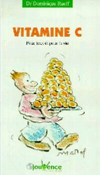 Livrenpoche : Vitamine C - Dominique Rueff - Livre
