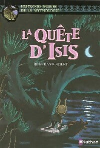 Livrenpoche : La quête d'Isis - Bertrand Solet - Livre
