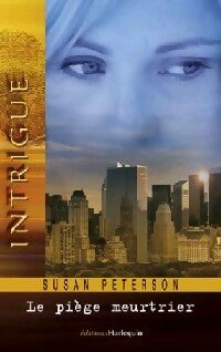 Livrenpoche : Le piège meurtrier - Susan Peterson - Livre