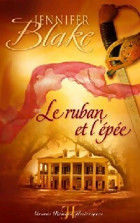 Livrenpoche : Le ruban et l'épée - Jennifer Blake - Livre