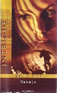 Livrenpoche : Cavale - Molly Rice - Livre
