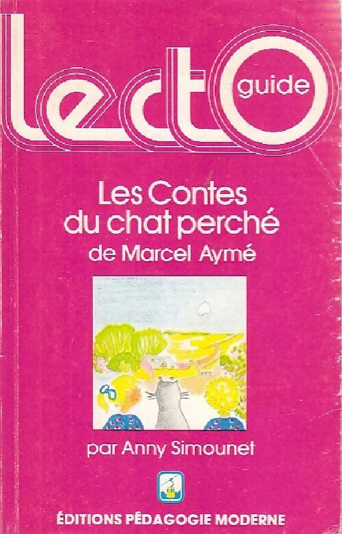 Les contes du chat perché - Marcel Aymé - Livre