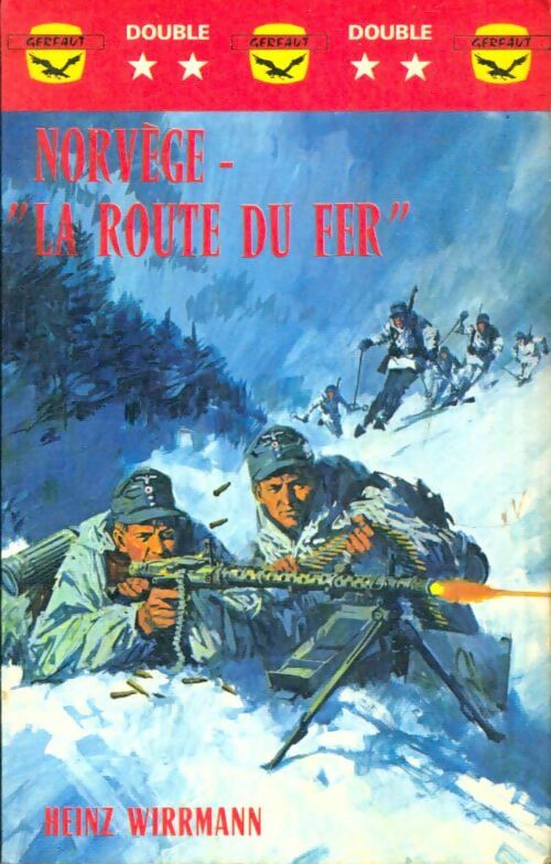 Livrenpoche : Norvège - La route du fer - Heinz Wirrmann - Livre