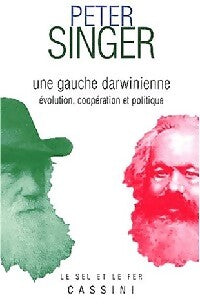 Livrenpoche : Une gauche darwinienne - Peter Singer - Livre