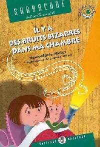 Livrenpoche : Il y a des bruits bizarres dans ma chambre - Jean-Marie Mulot - Livre