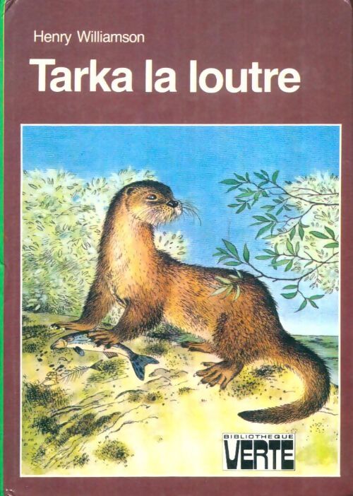 Livrenpoche : Tarka la loutre - Henry Williamson - Livre