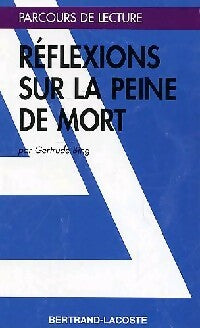 Livrenpoche : Réflexions sur la peine de mort - Gertrude Bing - Livre
