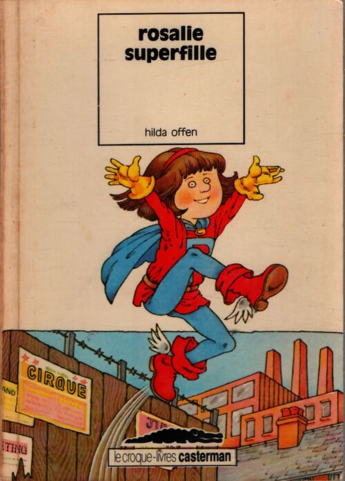 Rosalie superfille - Hilda Offen - Livre