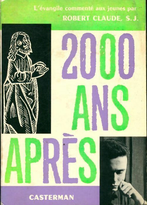 Livrenpoche : 2000 Ans après Tome I - Robert Claude - Livre