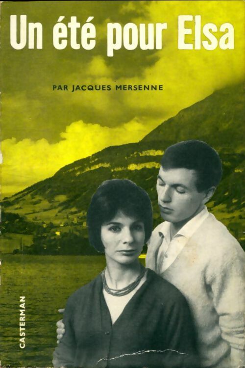 Livrenpoche : Un été pour Elsa - Jacques Mersenne - Livre
