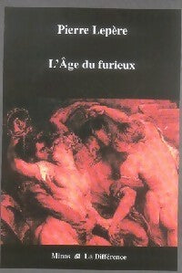 Livrenpoche : L'âge du furieux - Pierre Lepère - Livre