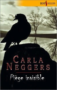 Livrenpoche : Piège invisible - Carla Neggers - Livre