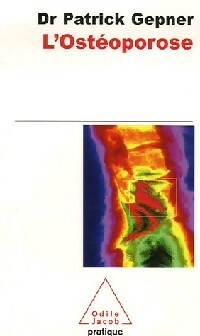 Livrenpoche : L'ostéoporose - Patrick Dr Gepner - Livre