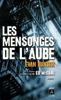 Livrenpoche : Les mensonges de l'aube - Ed McBain - Livre