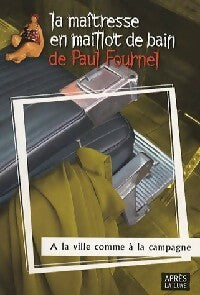 Livrenpoche : A la ville comme à la campagne - Paul Fournel - Livre