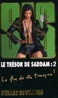 Livrenpoche : Le trésor de Saddam Tome II : La fin de la traque - Gérard De Villiers - Livre