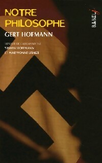 Livrenpoche : Notre philosophe - Gert Hofmann - Livre