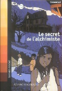 Livrenpoche : Triangle J Tome II : Le secret de l'alchimiste - Alvaro Magalhaes - Livre