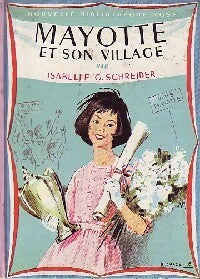 Livrenpoche : Mayotte et son village - Isabelle G. Schreiber - Livre