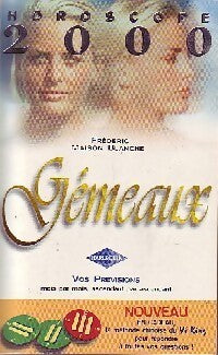 Gémeaux 2000 - Frédéric Maison Blanche - Livre