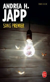Livrenpoche : Sang premier - Andréa H. Japp - Livre