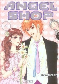 Angel shop Tome IV - Sook Ji Hwang -  Manga - Saphira - Livre