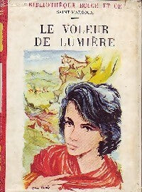 Livrenpoche : Le voleur de lumière - Saint-Marcoux - Livre