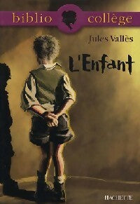 L'enfant - Jules Vallès - Livre