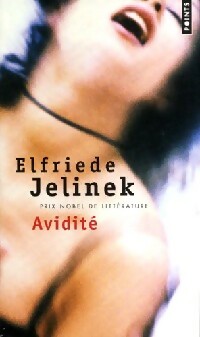 Livrenpoche : Avidité - Elfriede Jelinek - Livre