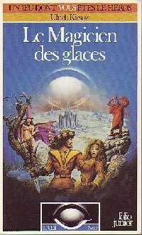 Livrenpoche : L'oeil noir Tome VIII : Le magicien des glaces - Ulrich Kiesow - Livre
