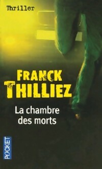 Livrenpoche : La chambre des morts - Franck Thilliez - Livre
