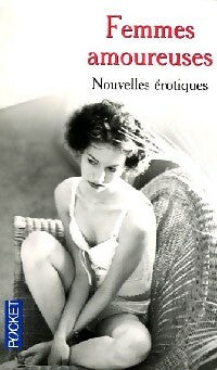 Livrenpoche : Femmes amoureuses - Valérie Boisgel, Sophie Caladen - Livre
