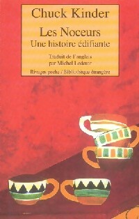 Livrenpoche : Les noceurs - Chuck Kinder - Livre