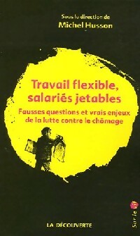 Livrenpoche : Travail flexible, salariés jetables - Collectif - Livre
