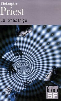 Livrenpoche : Le prestige - Christopher Priest - Livre