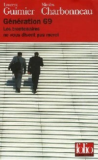 Livrenpoche : Génération 69 - Laurent Guimier - Livre