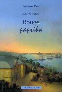 Livrenpoche : Rouge paprika - Françoise Grard - Livre