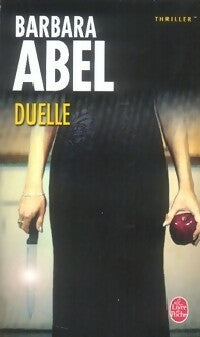 Livrenpoche : Duelle - Barbara Abel - Livre