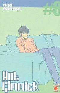 Livrenpoche : Hot gimmick Tome VIII - Miki Aihara - Livre